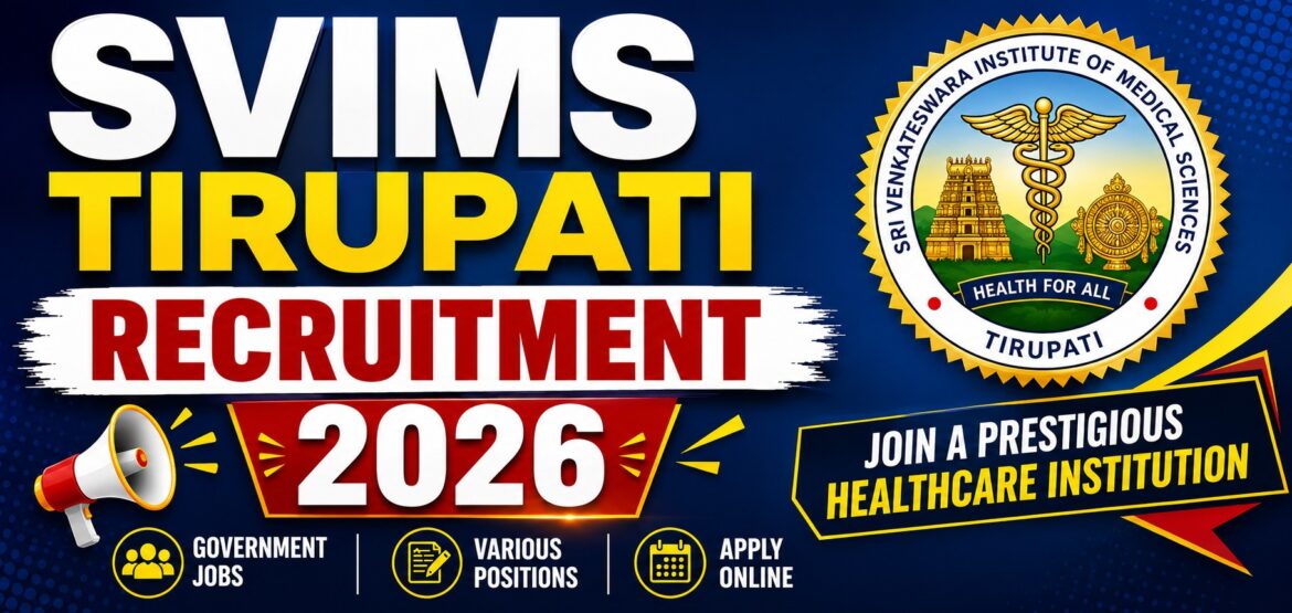 SVIMS Tirupati Recruitment 2026